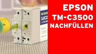 Epson TMC3500 Tintenpatronen nachfüllen Chip resetten [upl. by Studdard745]