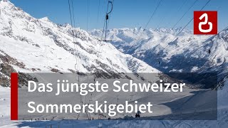 Sommerskigebiet Allalin amp Metro Alpin in SaasFee [upl. by Minabe]