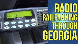 Radio Railfanning Through Georgia [upl. by Brote]