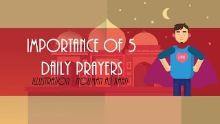 Importance of 5 Daily Prayers [upl. by Patricio804]