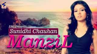 Manzil  Sunidhi Chouhan  Khwaab  Manzil Kareeb Si Par Maade Naseeb Si  Heart Touching Song 2016 [upl. by Drisko]