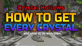 How To Get Every Crystal  Crystal Hollows Guide hypixel skyblock [upl. by Berk]