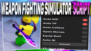 Weapon Fighting Simulator script – Auto Farm [upl. by Silvan]