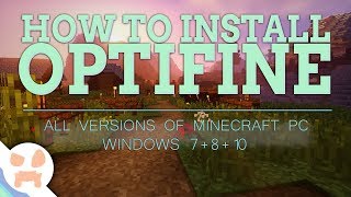 How to Download amp Install Optifine 1122  All Versions Windows [upl. by Nnaira]