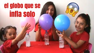 EL GLOBO QUE SE INFLA SOLO  EXPERIMENTO CASERO PARA NIÑOS🎈 [upl. by Lody604]