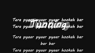 Hookah Bar lyrics [upl. by Waylen]