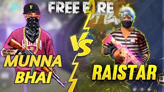 RAISTAR vs MUNNA BHAI 🔥 1VS1 😳🔥WHO WILL WIN😱⚡MUST WATCH✨ raistar munnabhai IndiaFastestPlayers [upl. by Elocal745]