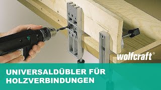 Universaldübler für Holzverbindungen nutzen  wolfcraft [upl. by Hermy389]