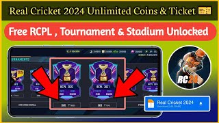 Real cricket 2024 unlimited coins amp tickets trick RCPL 23 tournament amp Stadium Unlock in RC 24 [upl. by Sedicla]