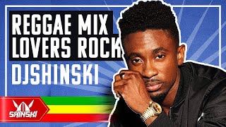 Reggae Club Mix Vol 1 Reggae Lovers Rock  DJ Shinski Gyptian Jah Cure Alaine Tarrus Riley [upl. by Nonohcle]