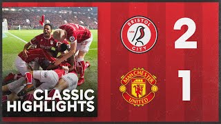 Bristol City 21 Manchester United  CLASSIC HIGHLIGHTS [upl. by Airlie]