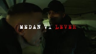 Denz  Medan Vi Lever [upl. by Aryan]