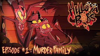 HELLUVA BOSS  Murder Family  S1 Episode 1 [upl. by La Verne]