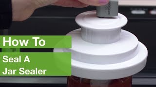 How To Seal A Jar Sealer  FoodSaver® [upl. by Asial]