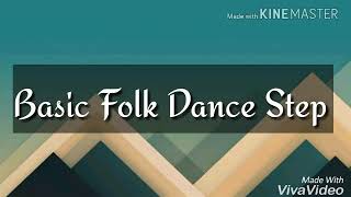 Basic Folk Dance Steps [upl. by Bradman]