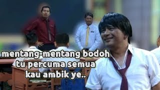 JEP JADI CIKGU LAWAK GILER  SEPAHTU REUNION [upl. by Fogel]