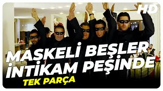 Maskeli Beşler İntikam Peşinde  Türk Komedi Filmi Tek Parça HD [upl. by Amleht868]