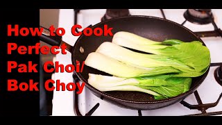 How to Cook Pak Choi  Bok Choi  Chinese Style Tasty Healthy Fresh [upl. by Randene]