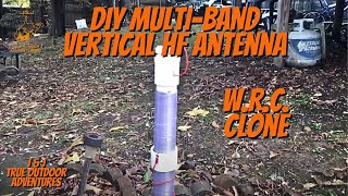 DIY Multiband Vertical HF Antenna  WRC Clone [upl. by Aisyle]