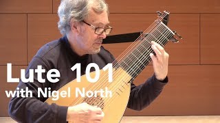 Lute 101 with Nigel North [upl. by Inram149]