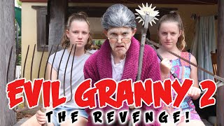 EVIL GRANNY  PART 2 THE REVENGE [upl. by Eihpos846]