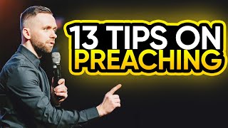 13 Tips To More Effective Preaching [upl. by Jones]