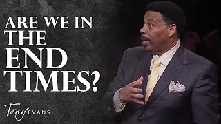 What You Need to Know About Prophecy amp the End Times  Tony Evans Sermon [upl. by Leirud853]