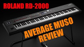 RD2000 Piano REVIEW [upl. by Pearla]