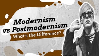 Modernism vs Postmodernism [upl. by Rebme]