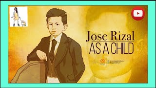 Dr Jose Rizal CHILDHOOD [upl. by Novej]