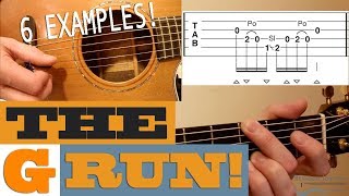 The quotG Runquot  6 Examples  BLUEGRASS Guitar Lesson with TAB [upl. by Donnamarie]