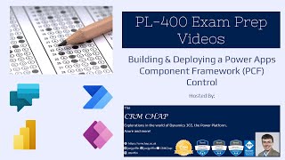 PL400 Exam Prep Building amp Deploying a Power Apps Component Framework PCF Control [upl. by Holly126]