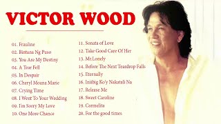 Victor Wood Greatest Hit Songs 2020  Full Album [upl. by Narib]