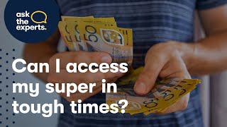 Can I access my superannuation early  Ask the experts [upl. by Tyoh]