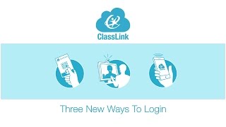 Three New Ways to Signin to ClassLink [upl. by Duester]