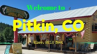 Discover the Charm of Pitkin Colorado A Scenic Mountain Town You Must Visit [upl. by Nrek]