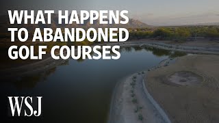 What Happens To Abandoned Golf Courses  WSJ [upl. by Dnyletak]