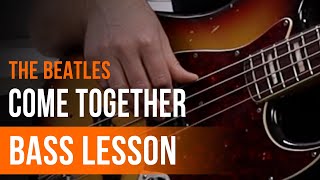 The Beatles  Come Together Full Song Tutorial for Bass [upl. by Akcimat]