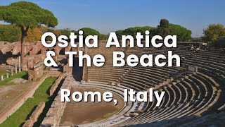 TE Destinations Romes Ostia Antica and Beach [upl. by Yenohtna158]