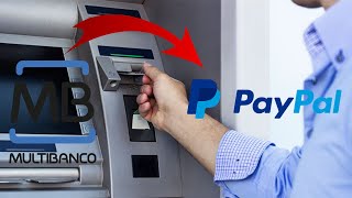 Como Depositar  Adicionar Dinheiro no Paypal por Multibanco Passo a Passo  PORTUGAL [upl. by Hanid]