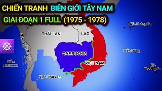 CHIẾN TRANH BIÊN GIỚI TÂY NAM  GIAI ĐOẠN 1 FULL 1975  1978 [upl. by Pimbley765]