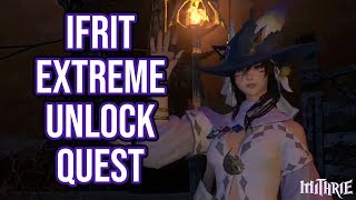 FFXIV 21 0168 Ifrit Extreme Unlock Quest [upl. by Suidaht]