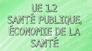 Santé publiqueéconomie de la santé UE12 SEMESTRES 2 IFSI [upl. by Aura]