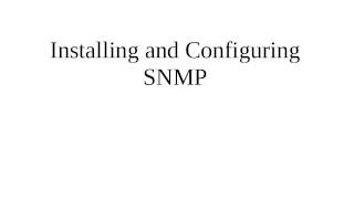 Installing and Configuring SNMP on Linux [upl. by Lovash]