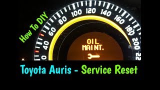 Toyota Auris Maintenance Service Warning Reset  How To DIY [upl. by Girardi]