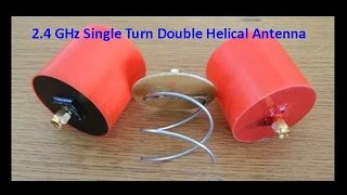 2 4GHz Single Turn Double Helical Antenna [upl. by Wiltshire]