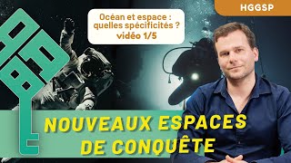 HGGSP  De nouveaux espaces de conquête 15  Océan et espace  quelles spécificités  Bac 2025 [upl. by Isyed160]