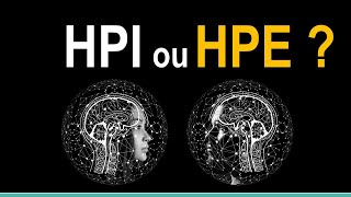 Êtesvous HPI ou HPE [upl. by Atteuqcaj]