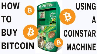 How to Buy Bitcoin Using a Coinstar Machine [upl. by Enehs553]