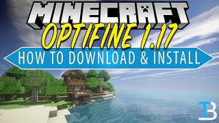 How To Download amp Install Optifine in Minecraft 117 [upl. by Amek]